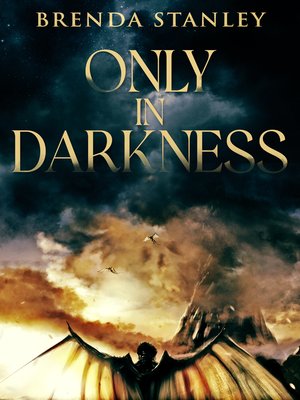 cover image of Only In Darkness